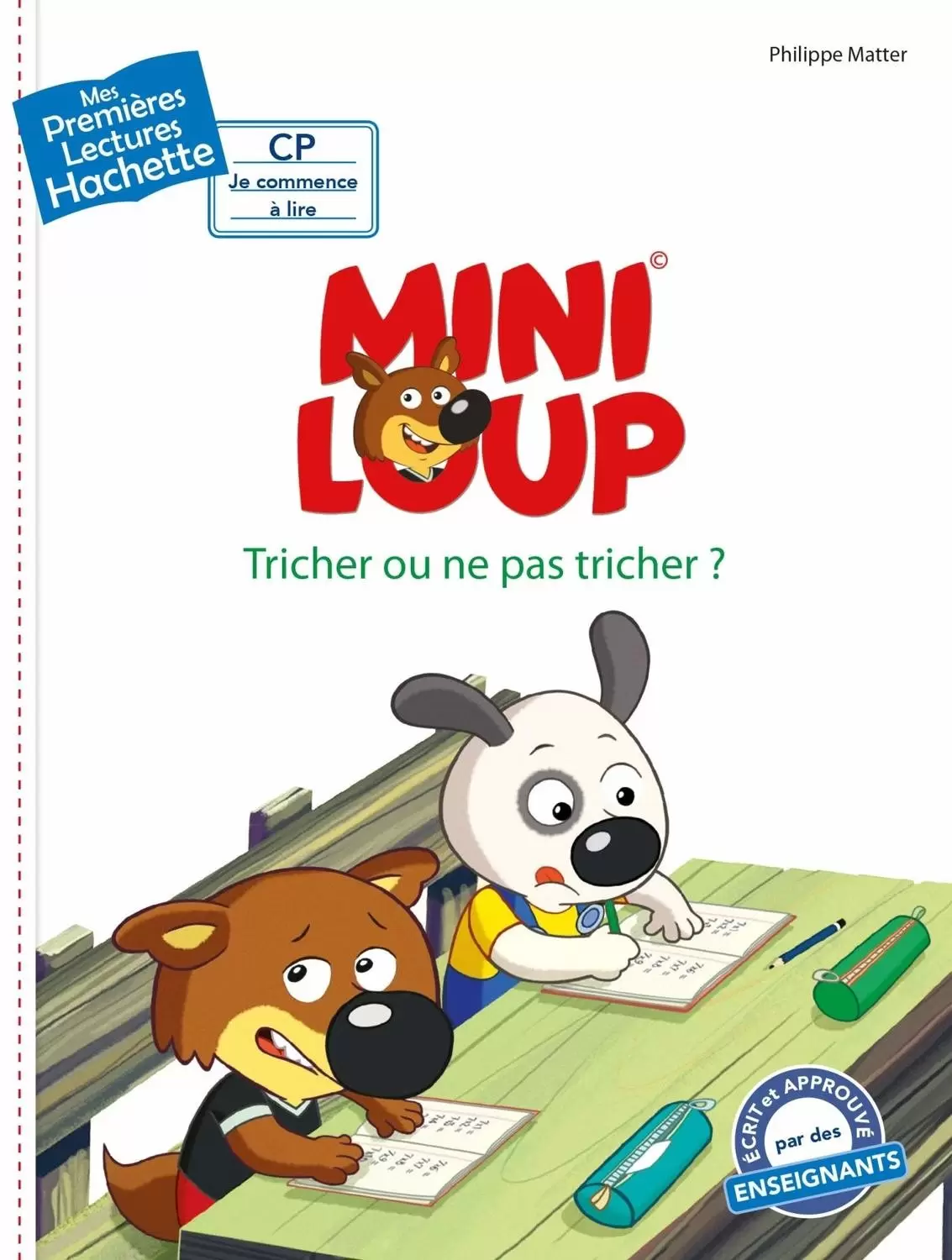 Mes Premières Lectures - Mini-Loup : Tricher ou ne pas tricher ?