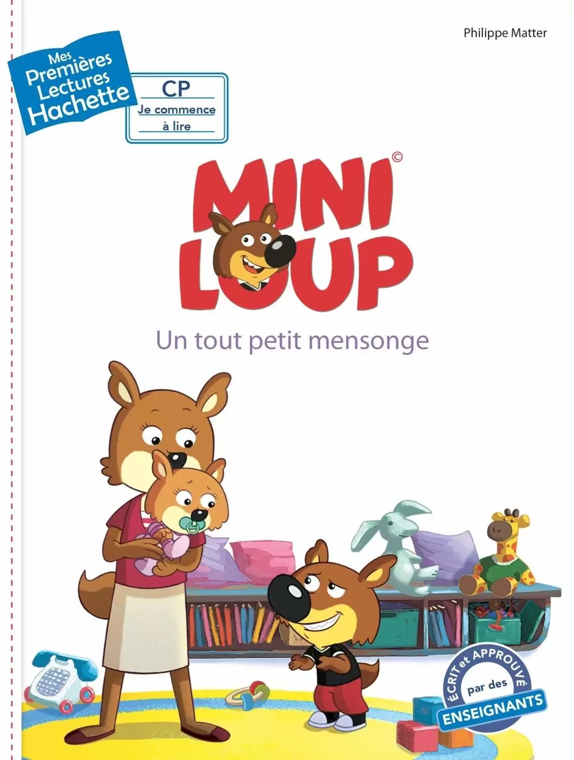 Mes Premières Lectures - Mini-Loup - Un tout petit mensonge