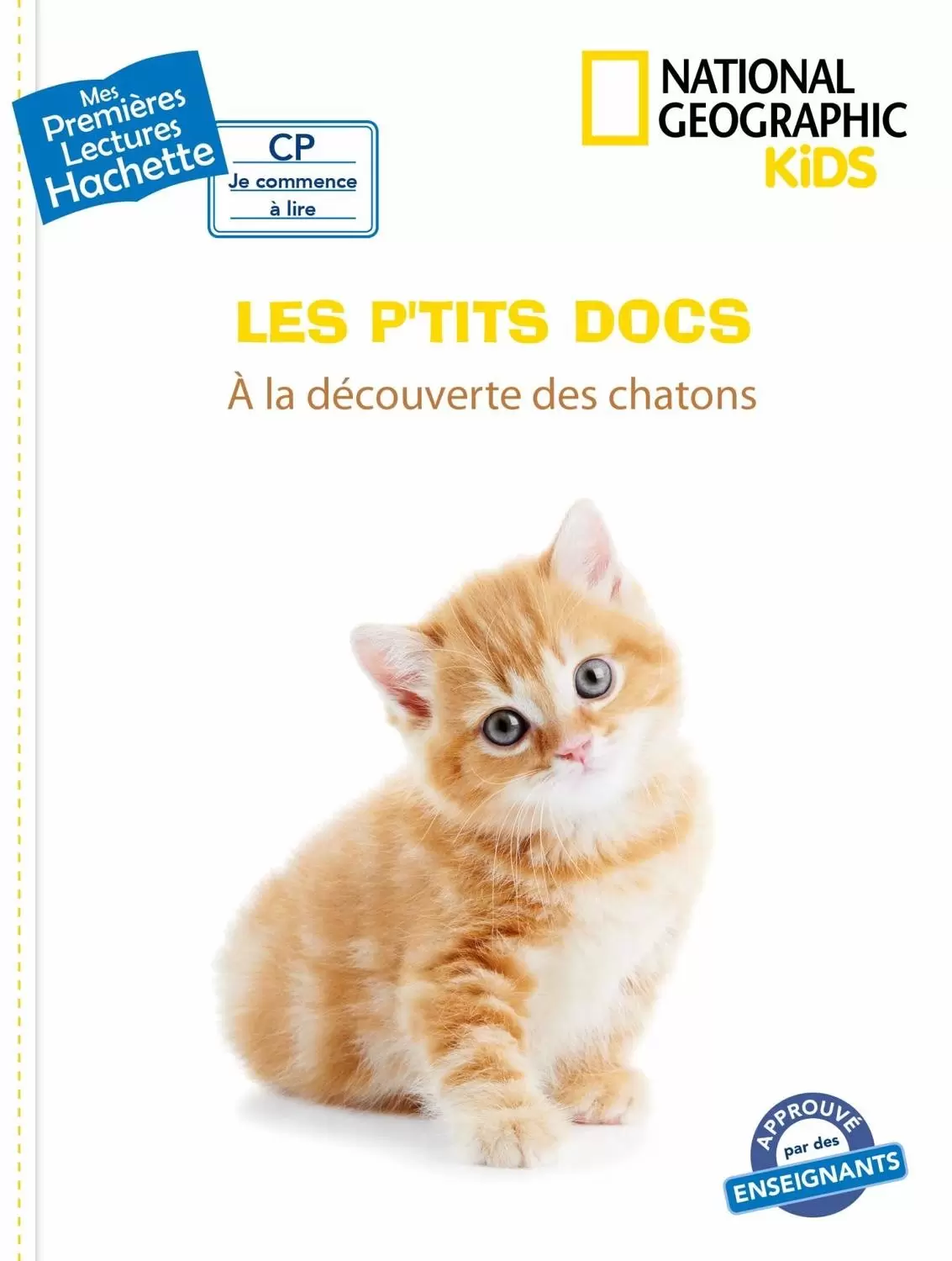 Mes Premières Lectures - National Geographic Kids - À la découverte des chatons