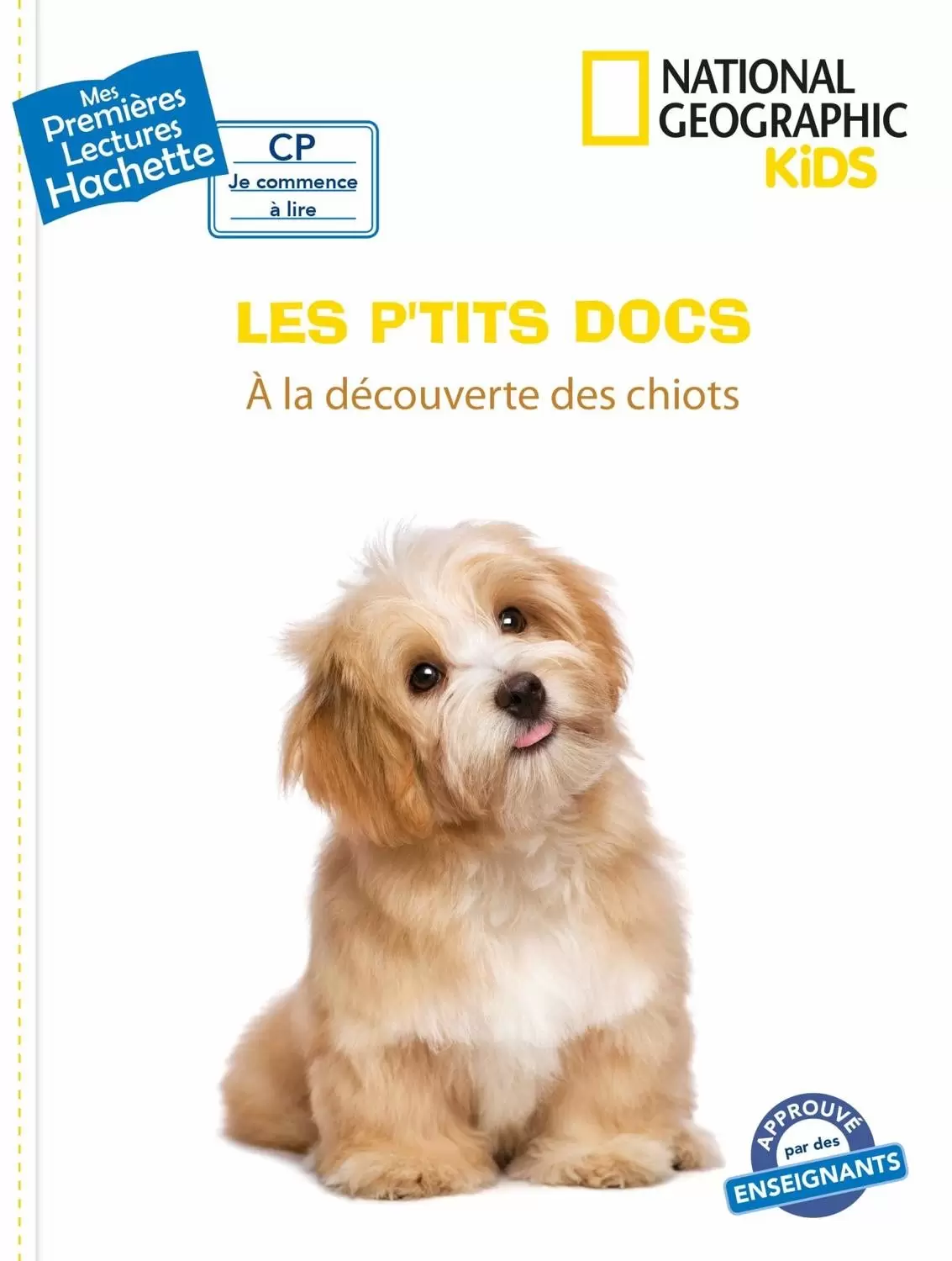 Mes Premières Lectures - National Geographic Kids - À la découverte des chiots