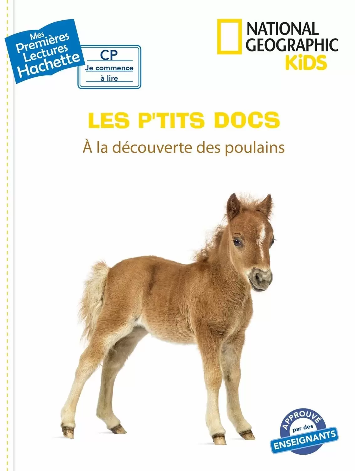 Mes Premières Lectures - National Geographic Kids - À la découverte des poulains