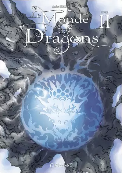 Le monde des dragons - Livre II