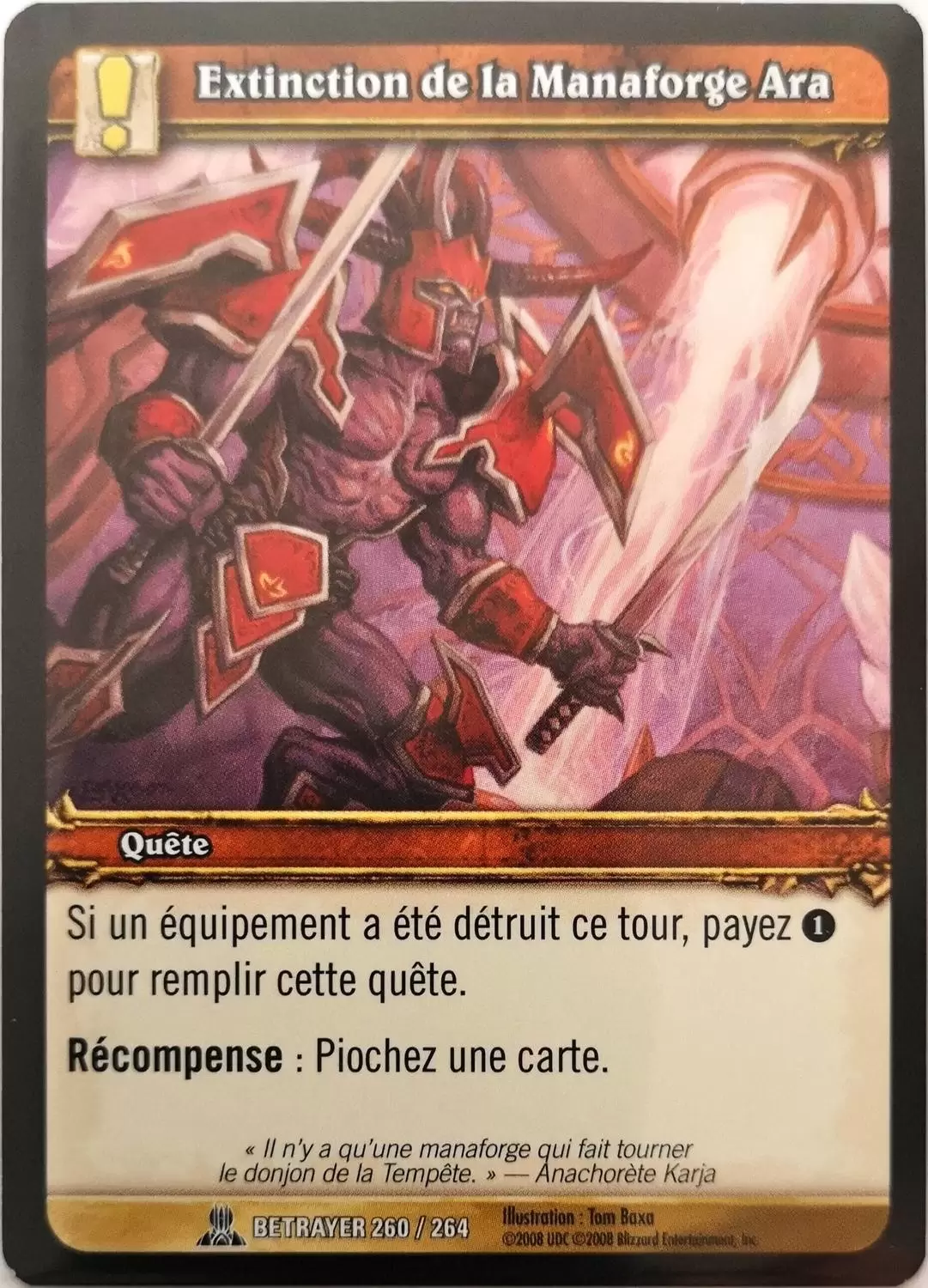 Les Serviteurs du Traître - Extinction de la Manaforge Ara