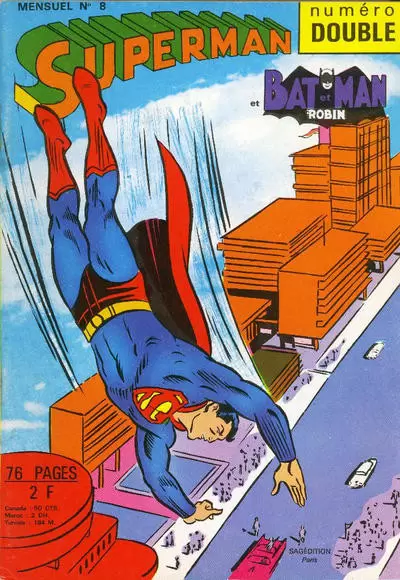 Superman et Batman et Robin - Superman et Batman - Super-méfait de Superman