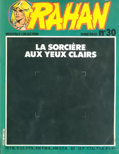 Rahan 2ème Série - Vaillant - La sorcière aux yeux clairs/Les yeux de bois/La colère du ciel/Le demon des nuages/L\'appat humain