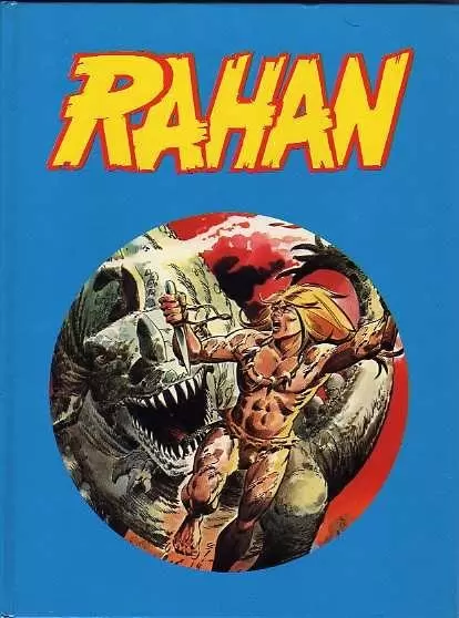 Rahan 2ème Série - Vaillant - Recueil des albums 31-32-33