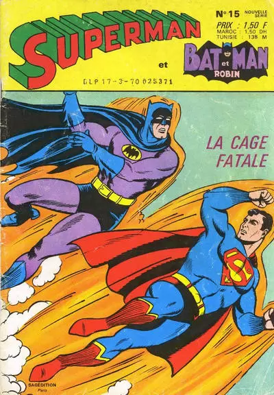 Superman et Batman et Robin - Superman - La cage fatale