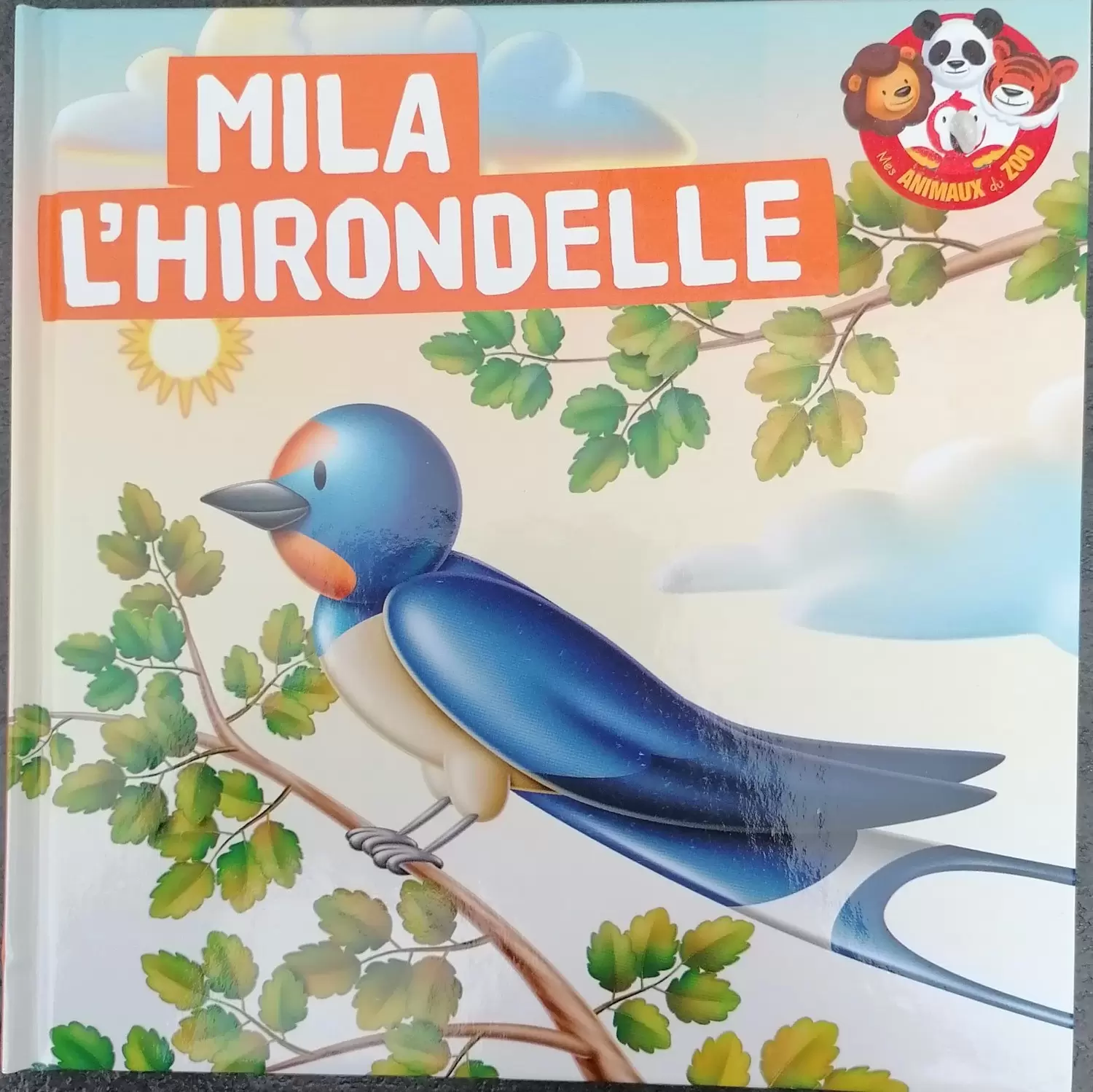 Mes animaux du Zoo - Mila l\'Hirondelle