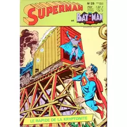 Superman et Batman - Le rapide de la Kryptonite