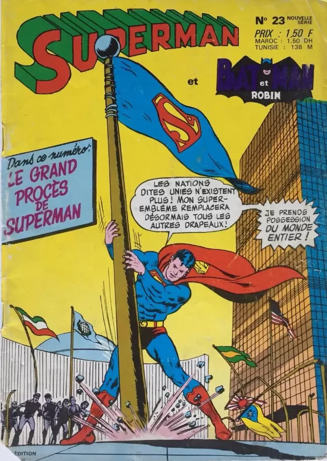 Superman et Batman et Robin - Superman - Le nouveau tyran