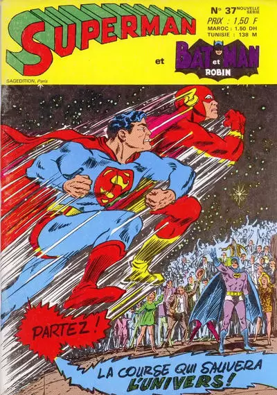 Superman et Batman et Robin - Superman et Flash - La course qui sauvera l\'univers !