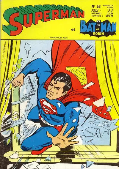 Superman et Batman et Robin - Superman - Le complot