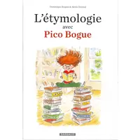 L'étymologie avec Pico Bogue