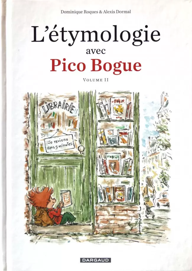 Pico Bogue - L\'étymologie avec Pico Bogue volume II