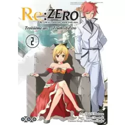 Troisième arc : Truth of Zero - Tome 2