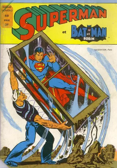 Superman et Batman et Robin - Batman - Feux-croisés