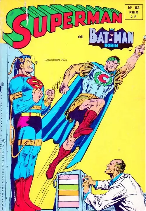 Superman et Batman et Robin - Superman - A genoux, Superman !