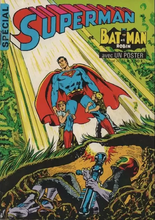 Superman et Batman et Robin - Superman - Venu du cosmos