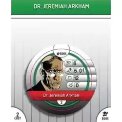 Dr. Jeremiah Arkham