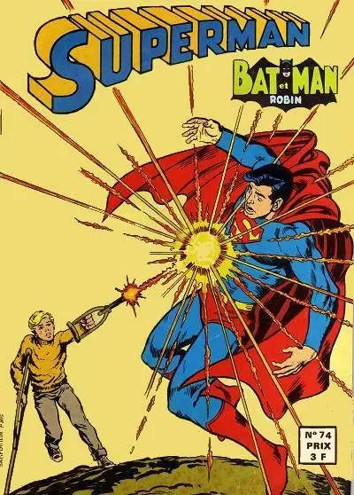 Superman et Batman et Robin - Superman - L\'enfant qui vainquit Superman