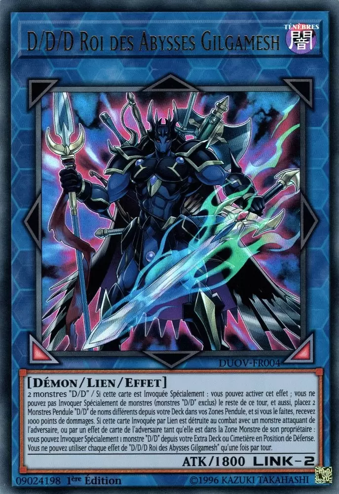 Duel Surchargé DUOV - D/D/D Roi des Abysses Gilgamesh