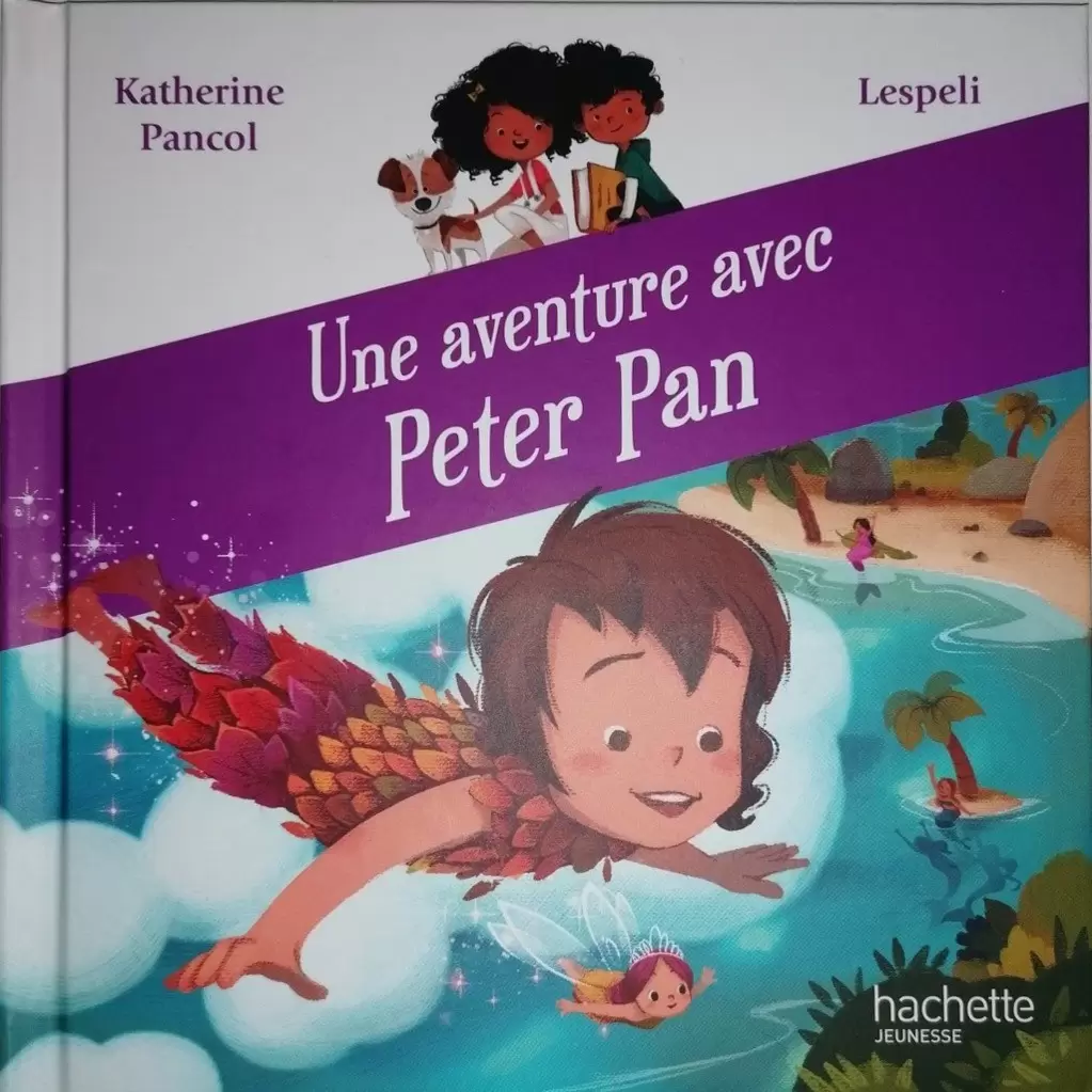 Collection Livres McDonald\'s - Une aventure avec Peter Pan