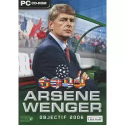 Arsène Wenger : Objectif 2006