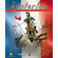 Waterloo : Napoléon's Last Battle