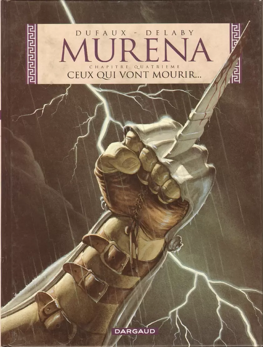 Murena - Ceux qui vont mourir...