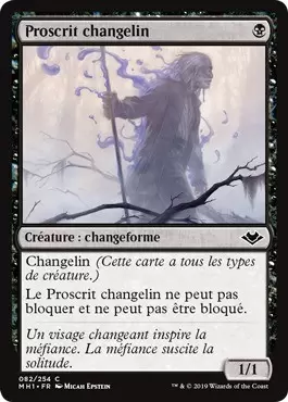 Horizons du Modern - Proscrit Changelin