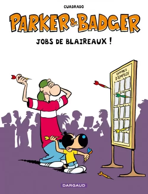 Parker & Badger - Jobs de blaireaux ! (best of)
