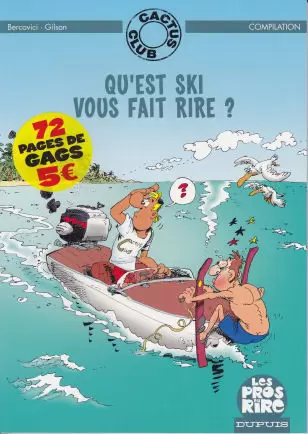 Cactus Club - Qu\'est ski vous fait rire ?