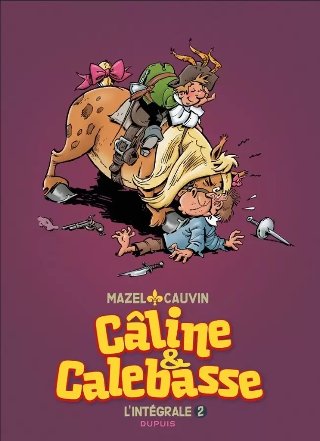 Les Mousquetaires - Câline & Calebasse - L\'intégrale 2