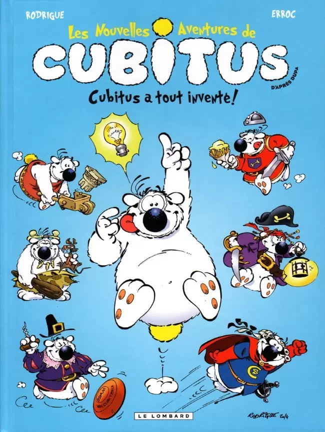 Cubitus - Les Nouvelles Aventures - Cubitus a tout inventé !