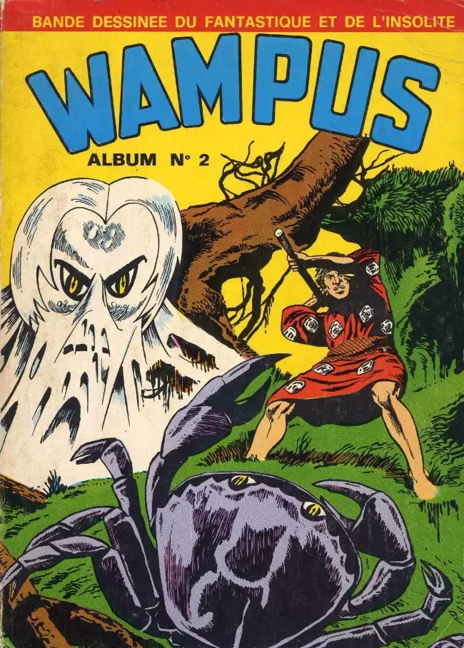 Wampus - Album N°2 (du n°4 au n°6)