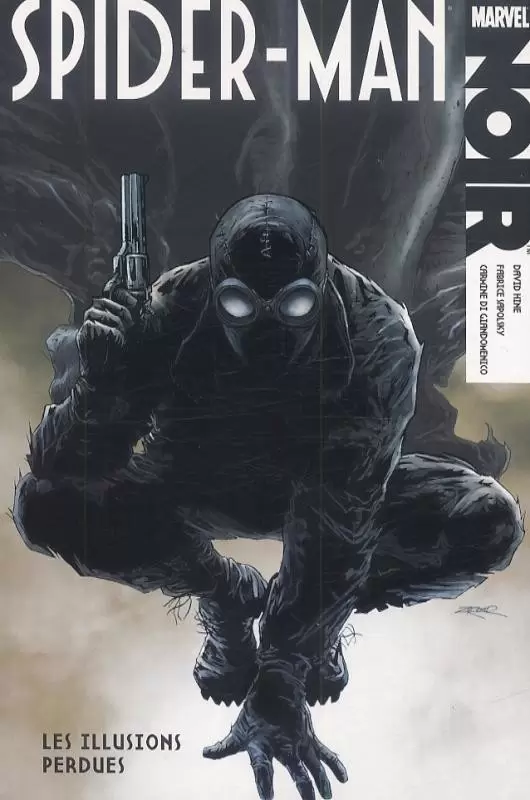 Spider-Man Noir - Les Illusions perdues