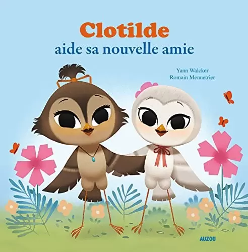Mes p\'tits albums - Clotilde aide sa nouvelle amie