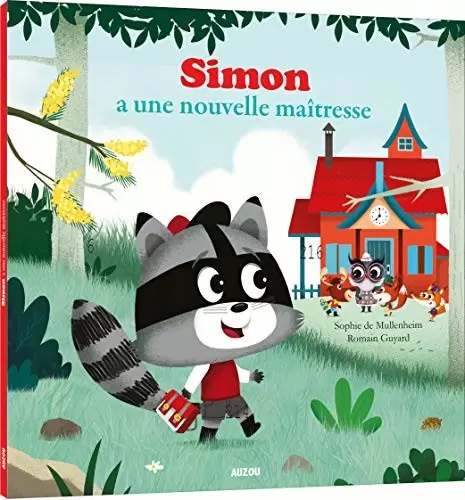 Mes p\'tits albums - Simon a une nouvelle maîtresse