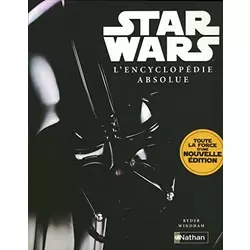 Star Wars L'Encyclopédie Absolue 2008