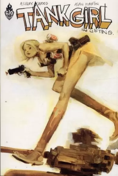 Tank Girl - Tank Girl : The gifting