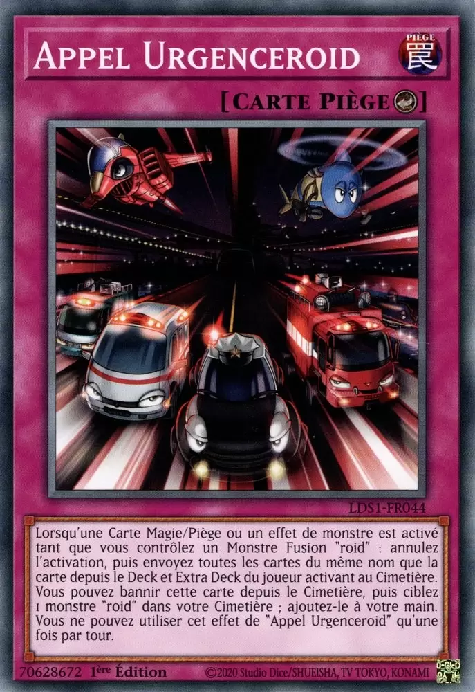 Duellistes Légendaires : Saison 1 [LDS1] - Appel Urgenceroid