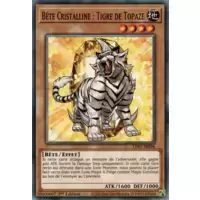 Bête Cristalline : Tigre de Topaze