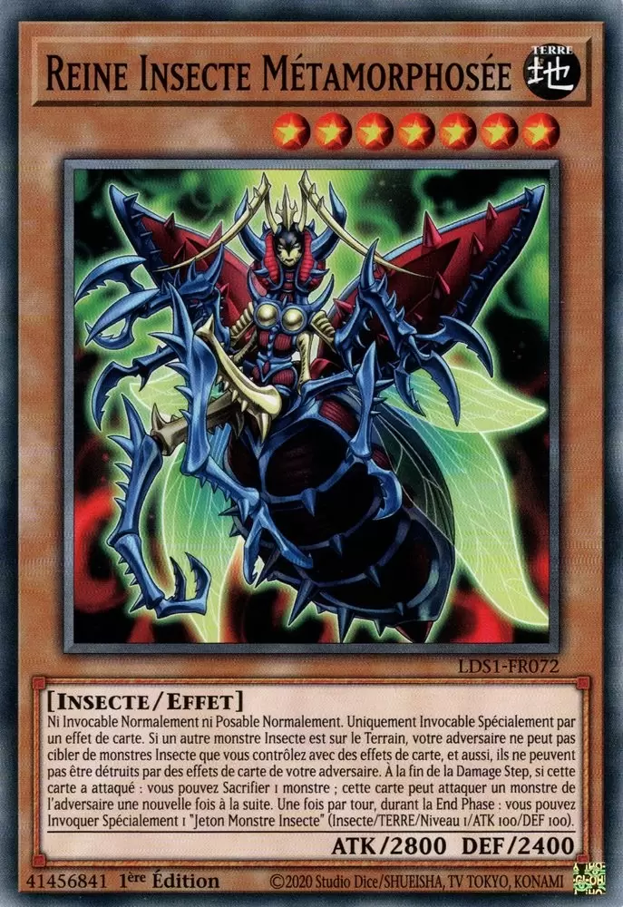 Duellistes Légendaires : Saison 1 [LDS1] - Reine Insecte Métamorphosée