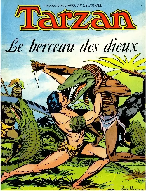 Tarzan (Collection Appel de la Jungle) - Le berceau des dieux