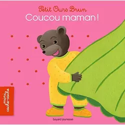 Petit ours brun Coucou Maman !