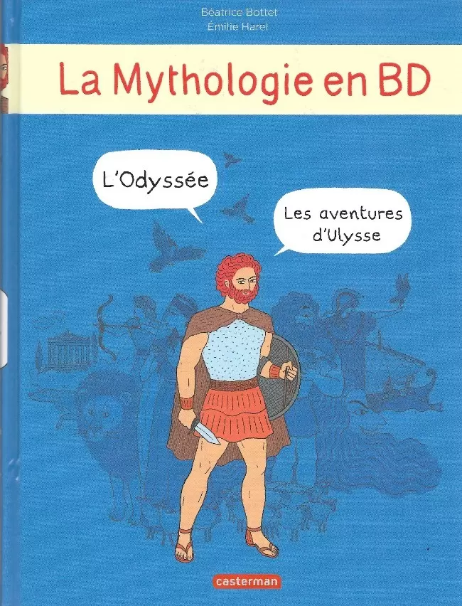 La mythologie en BD - L\'Odyssée - Les aventures d\'Ulysse