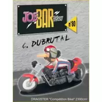 C. DUBRUTAL et son dragster COMPETITION BIKE 2300 cm3