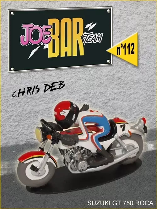 Figurines Joe Bar Team Série 1 - Chris DEB... et sa SUZUKI GT 750 Roca