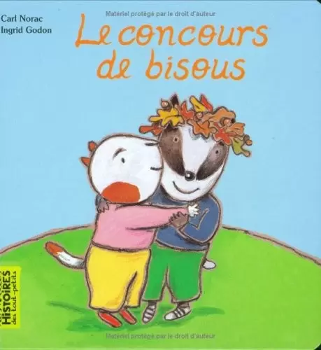 Les belles HISTOIRES des tout-petits - Bayard Jeunesse - Le concours de bisous