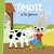 Timoté à la ferme